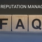 Online Reputation Management FAQs