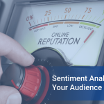 sentiment-analysis-know-your-audience-better