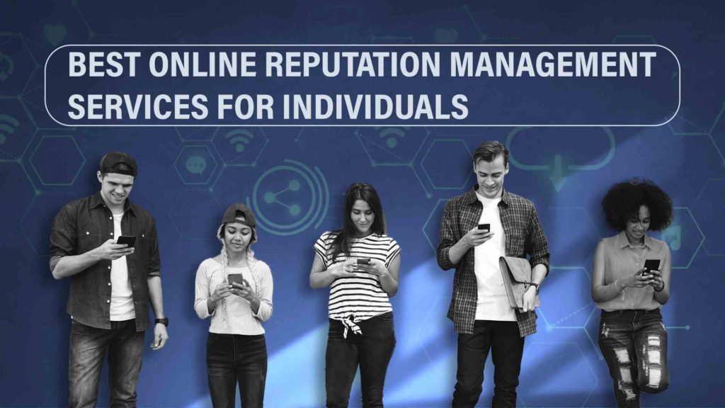 Four college students standing in a line scrolling through their phones looking for best online reputation management services for individuals
