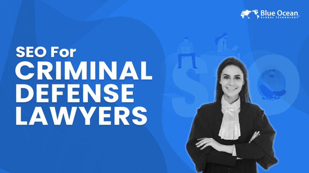 SEO for Criminal Lawyers