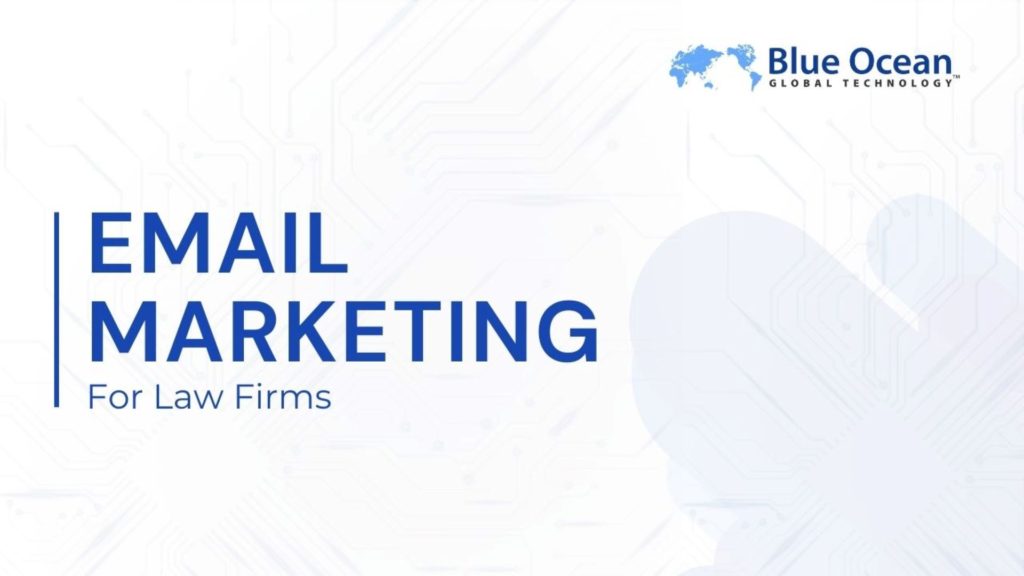 Email Marketing for Law Firms