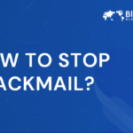 Graphic on how to stop blackmail