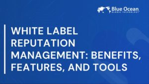 White Label Reputation Management