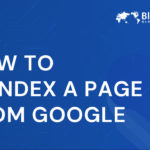 how-to-deindex-a-page-from-google