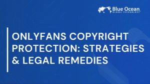 onlyfans-copyright-protection