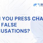 press-charges-false-accusations-legal-process-punishments