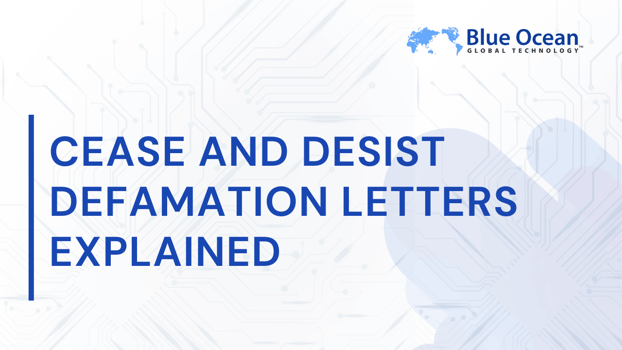 Cease and Desist Defamation Letters Explained