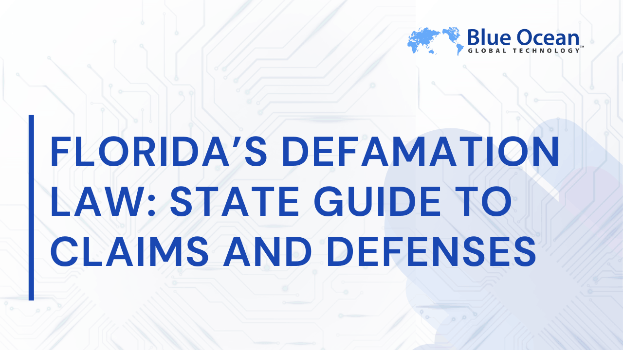 Florida’s Defamation Law: State Guide to Claims and Defenses