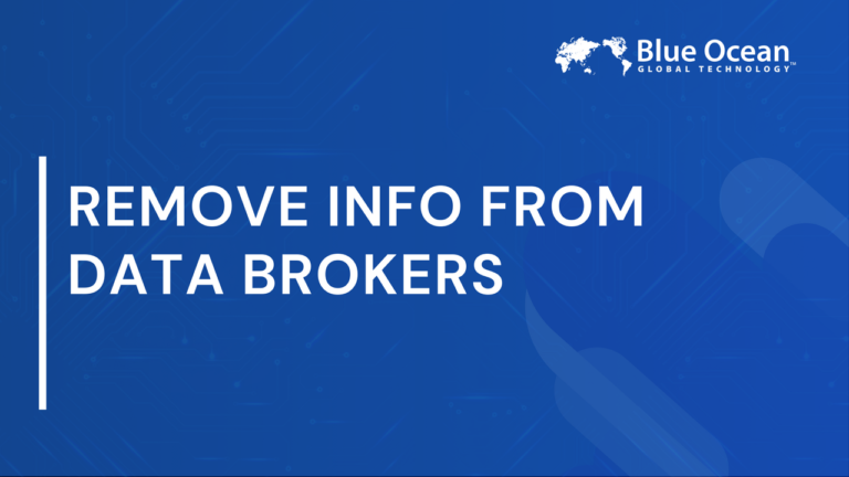 Remove Info from Data Brokers | Step-by-Step Privacy Guide