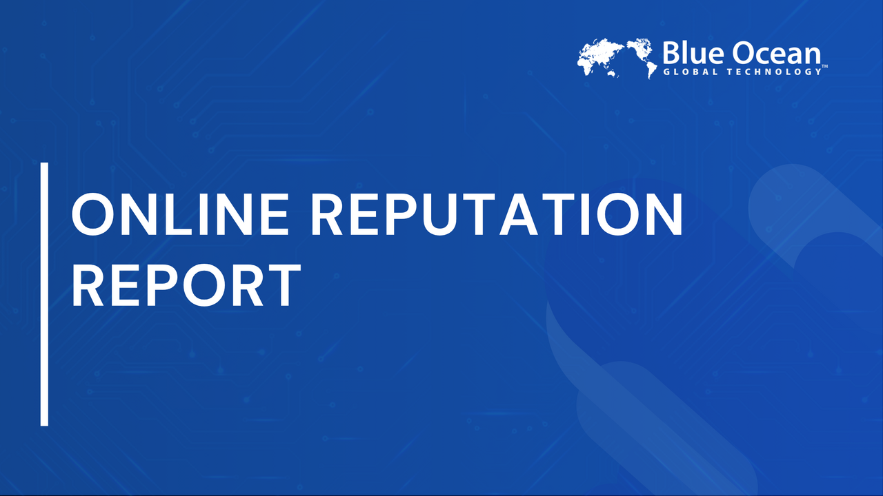 Online Reputation Report |  Key for Business Trust & Growth