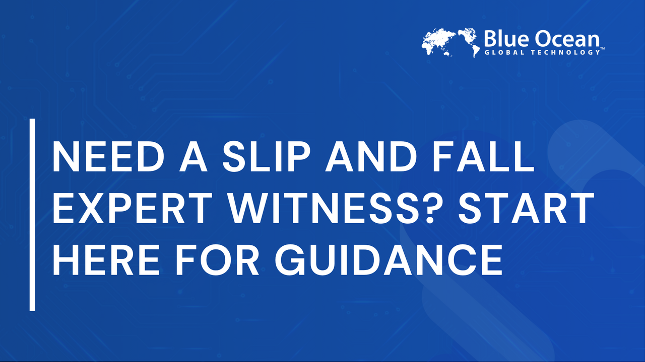 Need a Slip and Fall Expert Witness? Start Here for Guidance