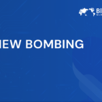 Review Bombing | Causes, Effects, and Solutions for Brands