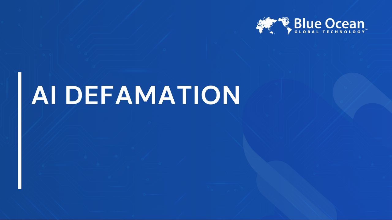AI Defamation |  Legal Risks, Liability, Evolving Standards