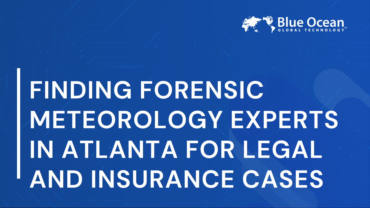 Encontrar expertos en meteorolog&iacute;a forense en Atlanta para casos legales y de seguros