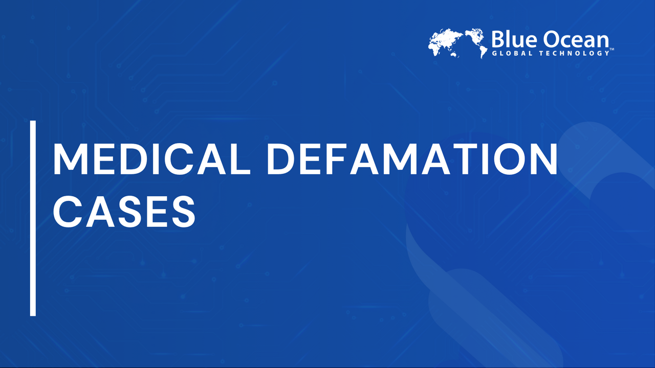 Medical Defamation Cases |  Legal Insights and Risks