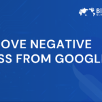 Remove Negative Press from Google | Reputation Repair Guide