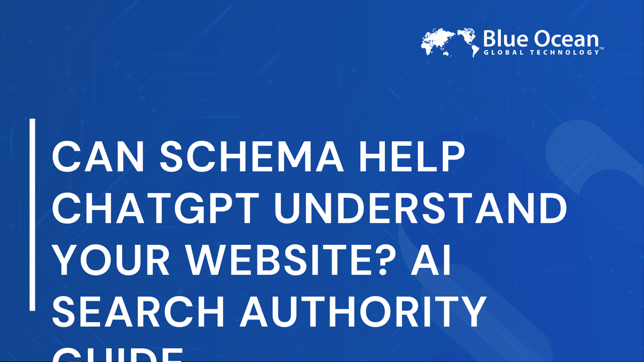 Can Schema Help ChatGPT Understand Your Website? AI Search Authority Guide