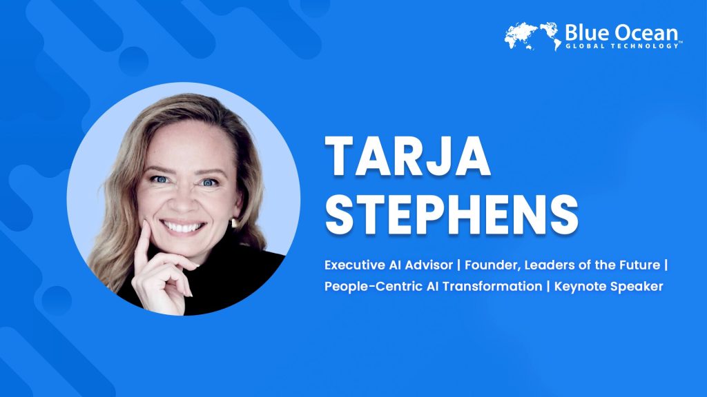 Tarja Stephens | Executive AI Advisor | Founder, Leaders of the Future | People-Centric AI Transformation | Keynote Speaker